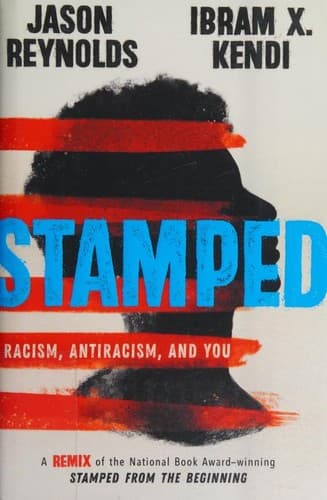 Cover of Stamped: Racism, Antiracism, and You by Ibram X. Kendi