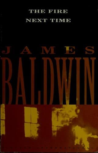 Cover of The Fire Next Time by James Baldwin